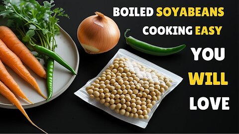 Healthy & Delicious Boiled Soybeans Recipe You need to Try