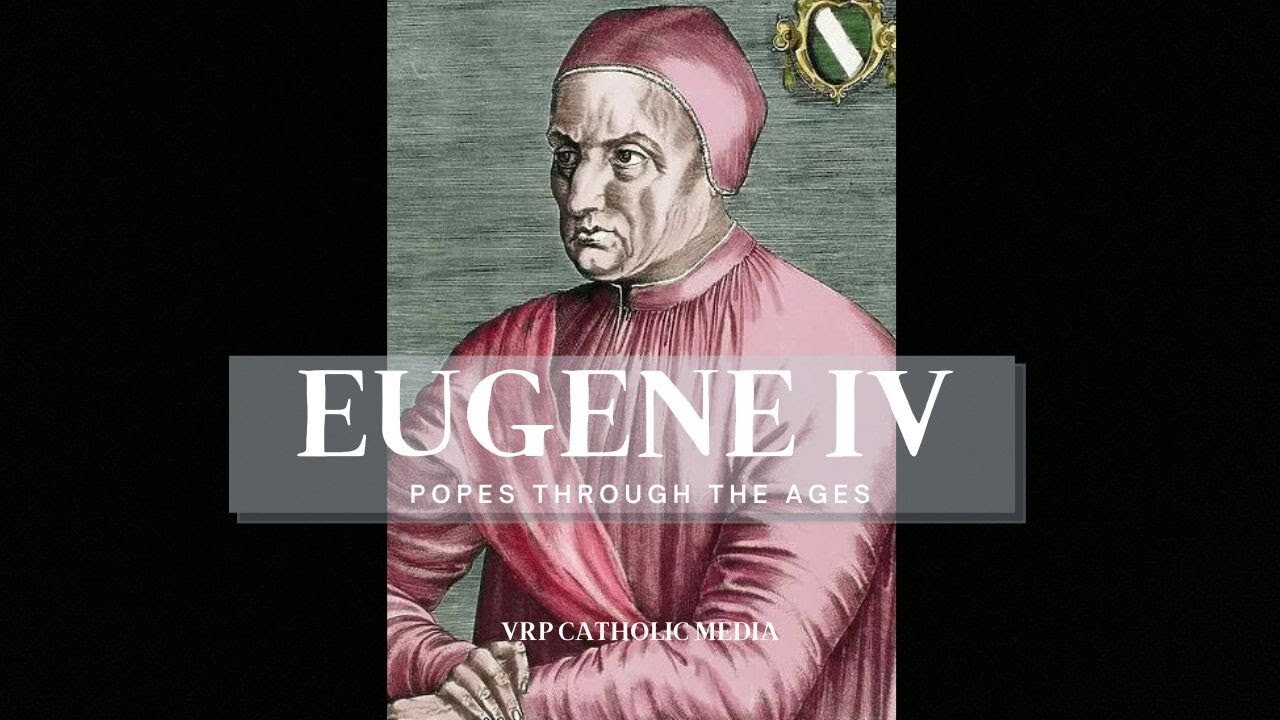Pope: Eugene IV #205 (Council of Florence)