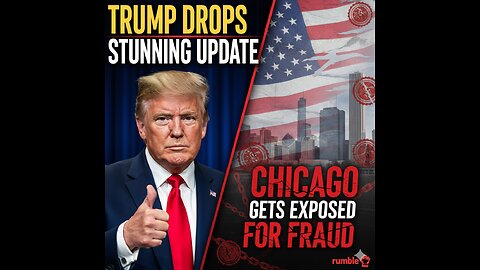 Trump drops STUNNING update as Chicago gets exposed for fraud(