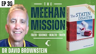 EP30: The Misleading Nature of Statin Studies With Dr. David Brownstein