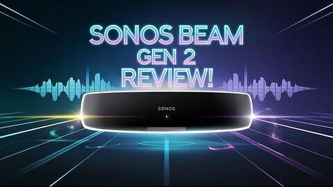 Sonos Beam Gen 2: Still Worth It in 2025? (Long-Term Review!)