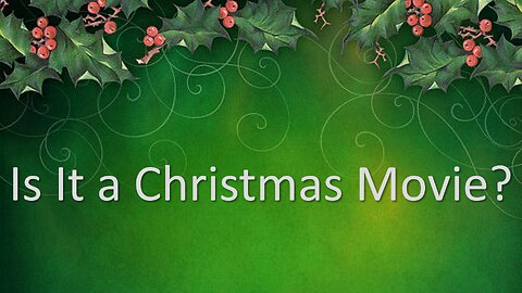 Is It a Christmas Movie?