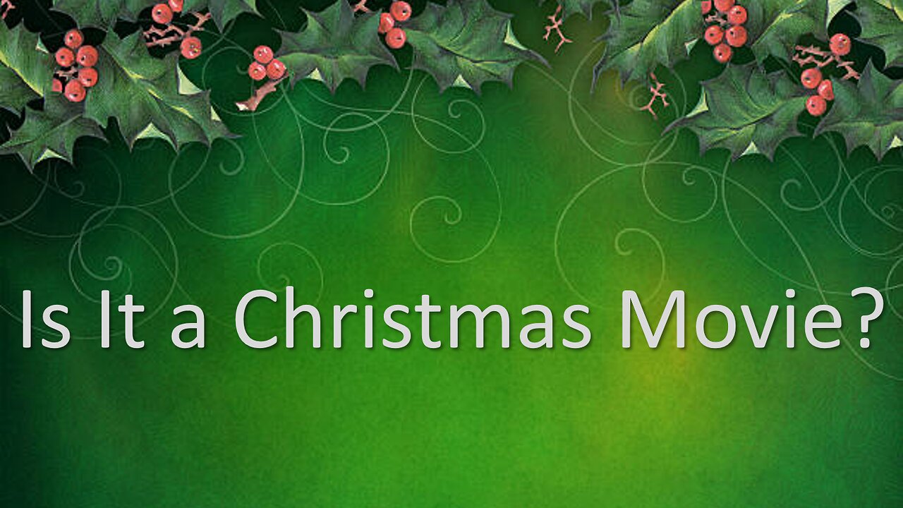 Is It a Christmas Movie?