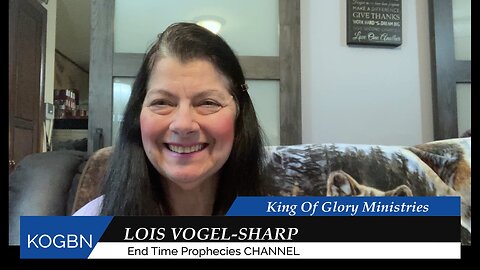Prophecy - You Hear This You Hear That 10-17-2025 Lois Vogel-Sharp