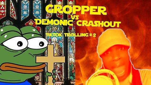 Groyper VS DEMONIC CRASHOUT | TikTok Trolling #2