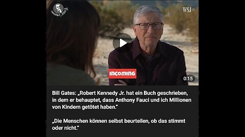 🇬🇧UT🇩🇪🇬🇧 Bill Gates: „Robert Kennedy Jr. hat ein Buch geschrieben, in dem er behauptet,