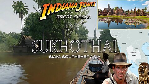 Indiana Jones & The Big Oval: Sukhothai & The Kingdom of Siam + Pre Stream w/ Matt for Bday