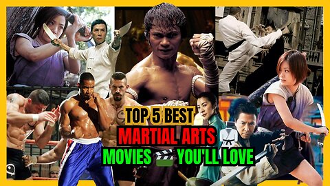 "Top 5 Best Martial Arts 🥋 Movies 🎬 That Changed Action Forever