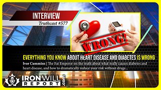 Everything You Know About Heart Disease and Diabetes is Wrong | Ivor Cummins