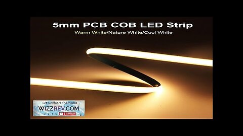 5mm COB LED Strip 384LEDs/M High Density Flexible FOB DC12V/24V Light Bar Review