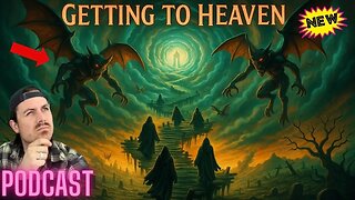 Ep. 352 | Getting to Heaven - MrBallen Podcast & MrBallen’s Medical Podcast