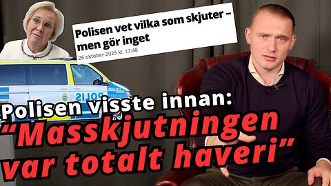 Efter masskjutningen i Gävle - polisen hade "god kunskap om vilka" - Tor-Björn Richthoff Änglasjö