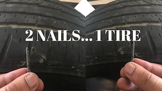 2 Nails in 1 Tire...I QUIT😩😩😩