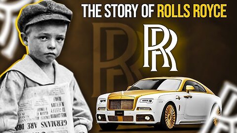 The Bankrupt Child That Created Rolls-Royce ||Story of Rolls-Royce 💯❤️