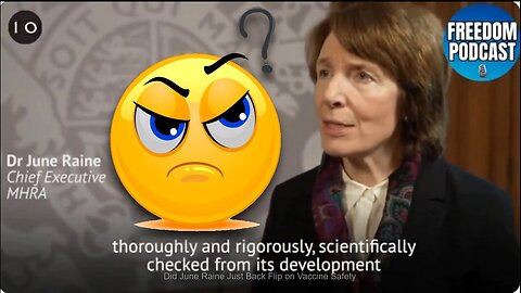 Did June Raine (Chief Executive MHRA) Just Back Flip on Vaccine Safety? Please Share