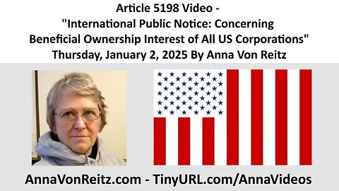 International Public Notice: Concerning Beneficial Ownership Interest of All US Corporations