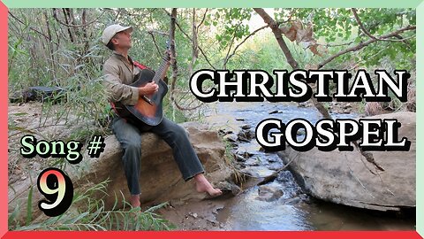 Christian Gospel Song #9: “Where He Leads Me” | With Lyrics