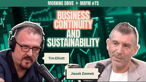Morning Drive | Business Continuity, and Sustainability | Mira Business FM