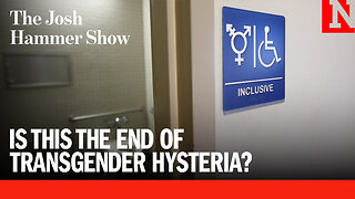 Is This the End of Transgender Hysteria?