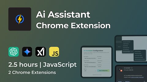 Build an Ai Assistant Chrome Extension | Javascript | GPT | Gemini | Grok