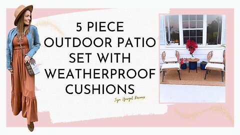 5 piece outdoor patio set with weatherproof cushions review