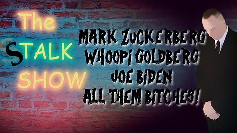 The Stalk Show: Mark Zuckerberg, Whoopi Goldberg and Joe Biden!