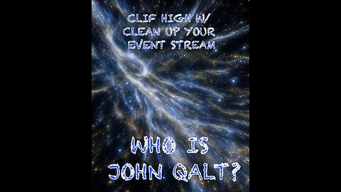 Cliff High - Clean up your event stream! 2026 GOING TO BE CRAZY. WHO IS JOHN QALT