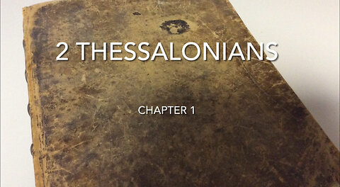 2 Thessalonians (Chapter 1) God is a Flame of Fire