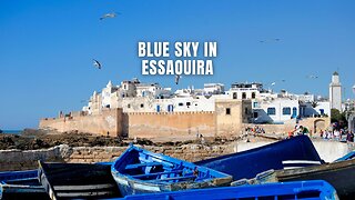 Blue Sky in Essaouira #Essaouira #Morocco #TravelSong