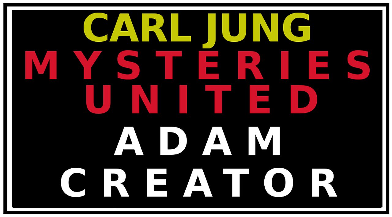 Adam Was A Wizard: Jung's Mysterium Conjuntionis