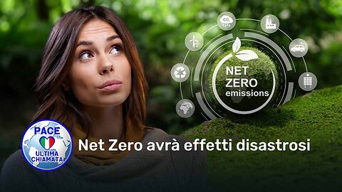 Net Zero avrà effetti disastrosi