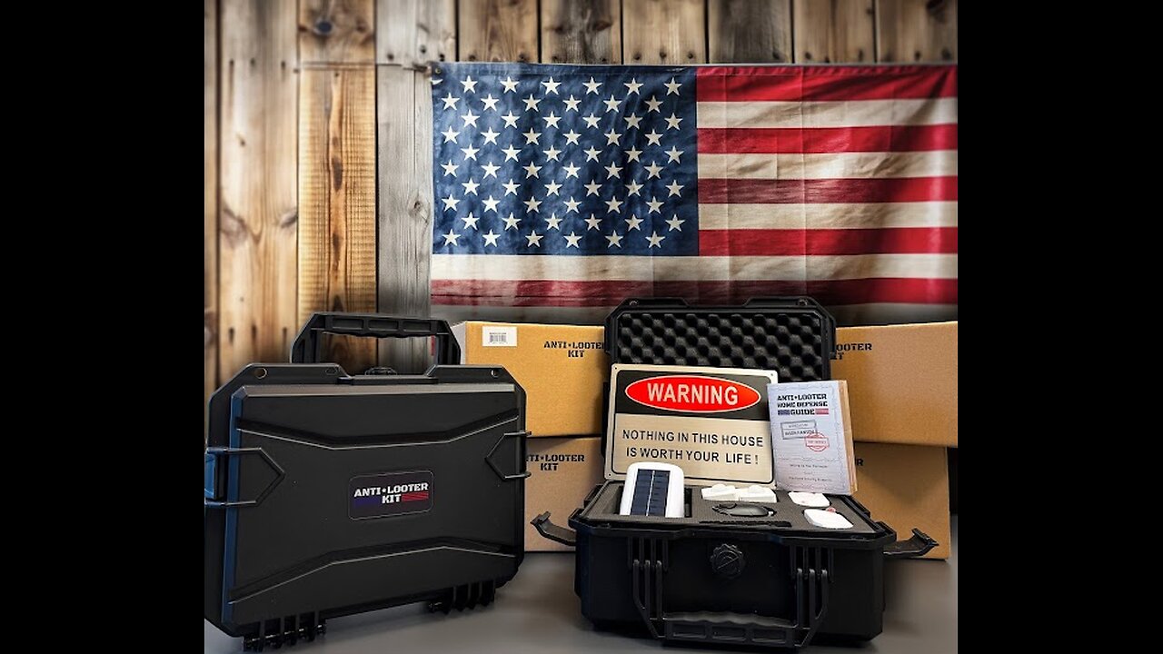 The Anti-Looter Kit - A home security system to defend your family and property