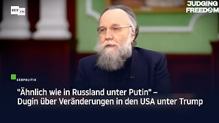 "Ähnlich wie in Russland unter Putin" – Dugin über Veränderungen in den USA unter Trump