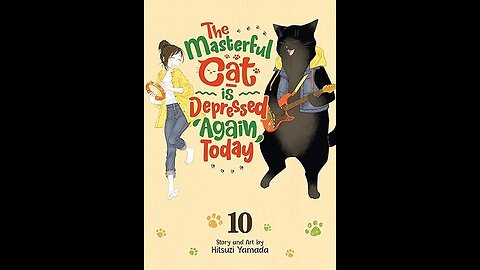 The Masterful Cat is Depressed Again volume 10 review
