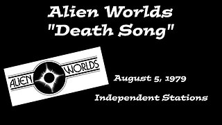 Alien Worlds - "Death Song"