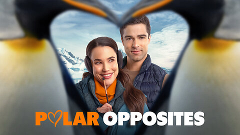 Polar Opposites | New Hallmark Movie | Hallmark Romance Movie_HD.