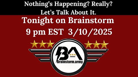 3/10/2025 Nothing's Happening? Really? Let's Talk About It.