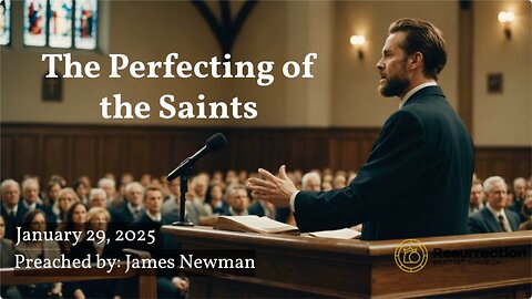 The Perfecting of the Saints