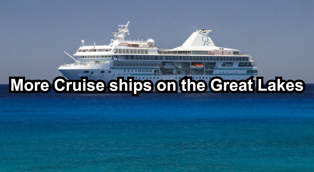 More Cruise ships on the Great Lakes