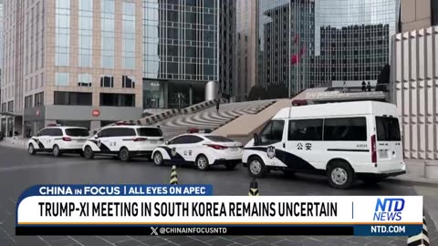 Trump–Xi Meeting Shaky After Rare-Earth Disputes, China Cancels Xi's Hotel Booking | China in Focus