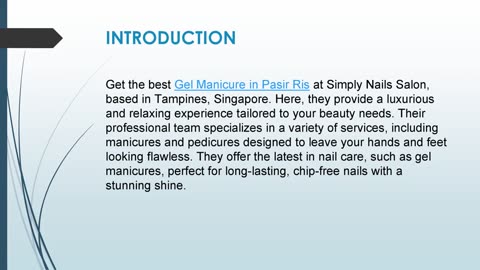 Get the best Gel Manicure in Pasir Ris