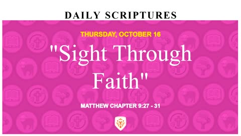 "Sight Through Faith"