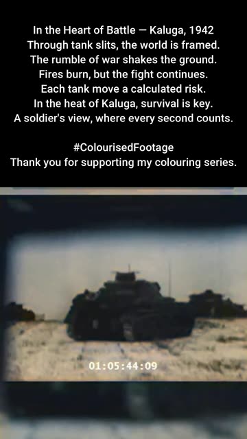 In the Heart of Battle Kaluga 1942 Tank View #ColourisedHistory