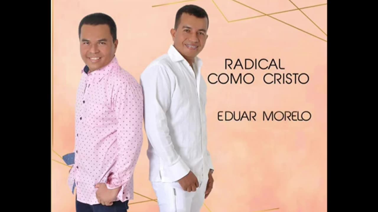 Eduar Morelo Y José Morelo - Radical Como Cristo - Vallenatos Álbum Completo.
