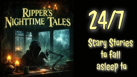24/7 Stream of Scary Stories to fall asleep to