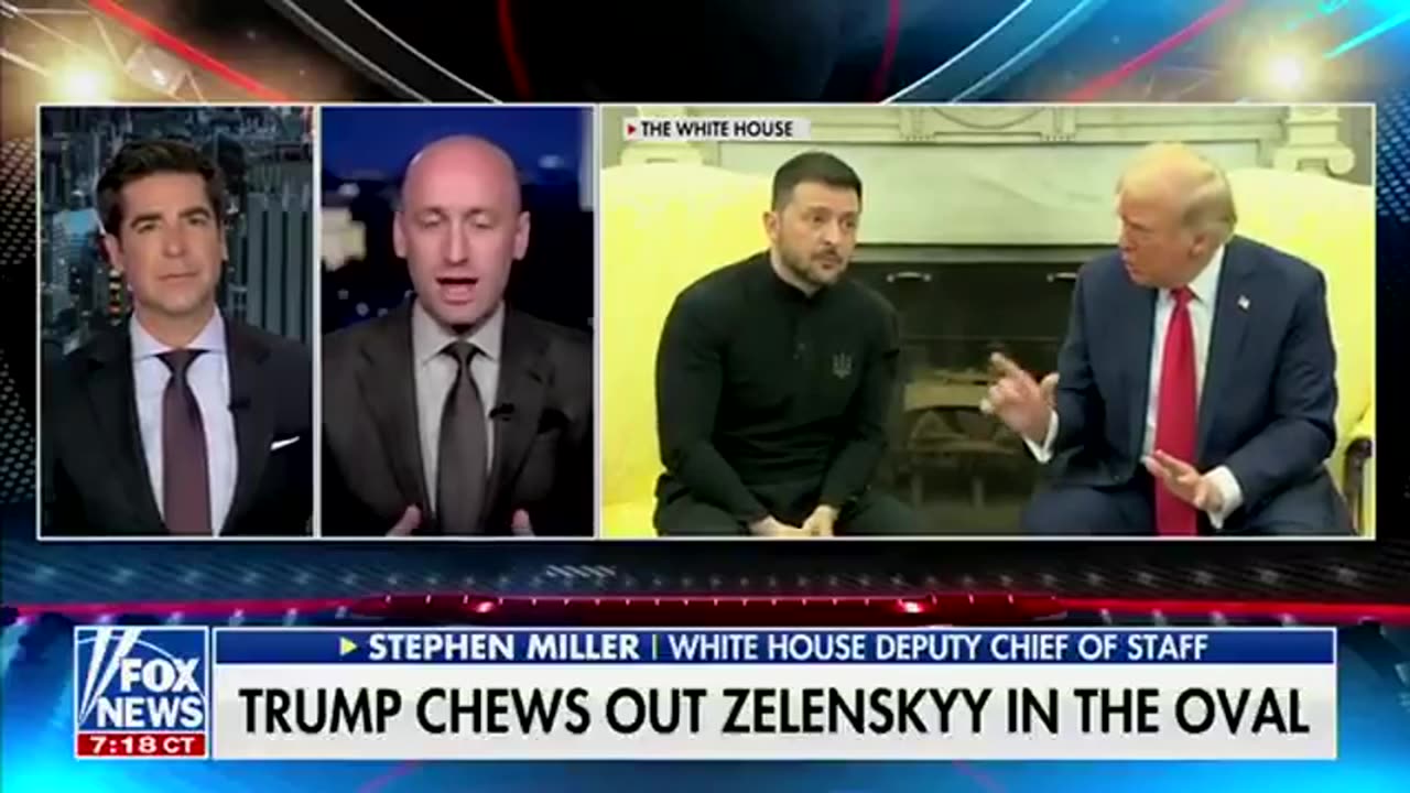 STEPHEN MILLER ON ZELENSKY WHITE HOUSE DEBACLE