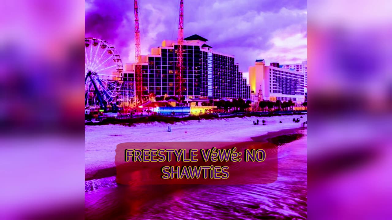 NO SHAWTiES (FREESTYLE POETRY RAP #3)