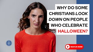 Why do some Christians look down on people who celebrate Halloween?