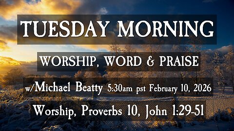 🌤️TUESDAY MORNING✝️