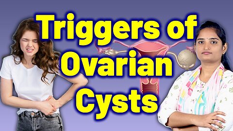 What Triggers Ovarian Cyst, Hemorrhagic Ovarian Cyst | Treatment Cure Medicine Surgery | Gynaecology
